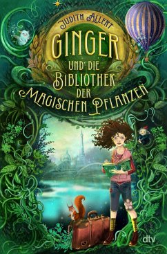 Ginger und die Bibliothek der magischen Pflanzen (eBook, ePUB) - Allert, Judith