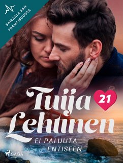 Ei paluuta entiseen (eBook, ePUB) - Lehtinen, Tuija