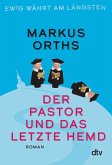 Der Pastor und das letzte Hemd / Ewig währt am längsten Bd.2 (eBook, ePUB)