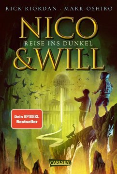 Nico und Will - Reise ins Dunkel (eBook, ePUB) - Riordan, Rick; Oshiro, Mark