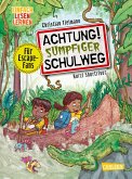 Achtung!: Achtung! Sumpfiger Schulweg (eBook, ePUB)