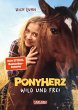 Ponyherz 1: Wild und frei. Das Buch zum... - Bild 1