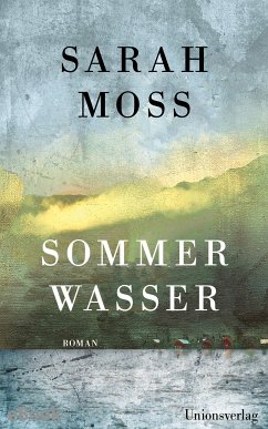 Sommerwasser (eBook, ePUB) - Moss, Sarah