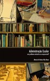 Administração escolar (eBook, ePUB)