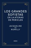 Los grandes sofistas en la Atenas de Pericles (eBook, ePUB)