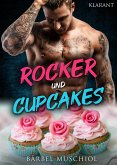 Rocker und Cupcakes. Rockerroman (eBook, ePUB)