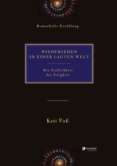 WIEDERSEHEN IN EINER LAUTEN WELT - Voss, Kati