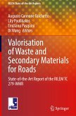 Valorisation of Waste and Secondary Materials for Roads