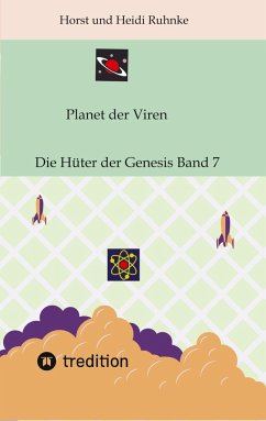 Planet der Viren Horst und Heidi Ruhnke - Ruhnke, Horst und Heidi