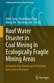 Roof Water Disaster in Coal Mining in Ecologically Fragile Mining Areas