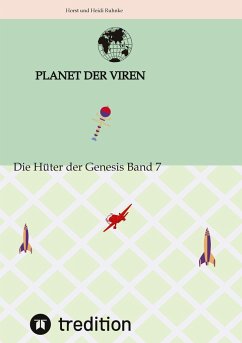 Planet der Viren Horst und Heidi Ruhnke - Ruhnke, Horst und Heidi