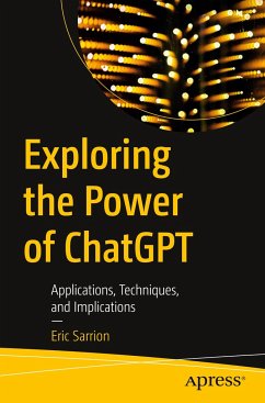 Exploring the Power of ChatGPT - Sarrion, Eric