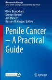 Penile Cancer ¿ A Practical Guide