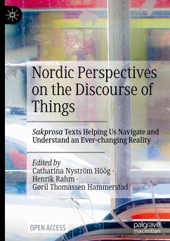 Nordic Perspectives on the Discourse of Things