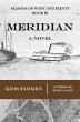 Meridian (Seasons of Want and Plenty,... - Bild 1