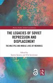 The Legacies of Soviet Repression and Displacement (eBook, ePUB)