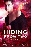 Hiding from Two (Soul Match, #3) (eBook, ePUB)