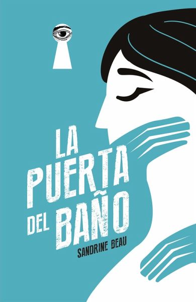 La Puerta del Baño (eBook, ePUB) La Puerta del Baño (eBook, ePUB)