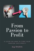 Your Passion to Profit (eBook, ePUB)