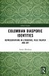 Colombian Diasporic Identities (eBook,... - Bild 1