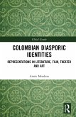 Colombian Diasporic Identities (eBook, ePUB)