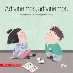 Adivinemos, adivinemos (eBook, ePUB) - Beuchat, Cecilia; Gago, Andrea