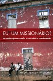 Eu, um Missionário? (eBook, ePUB)