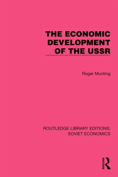 The Economic Development of the USSR (eBook, ePUB) - Munting, Roger