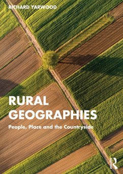 Rural Geographies (eBook, ePUB) - Yarwood, Richard