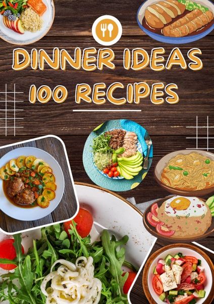 Dinner Ideas (eBook, ePUB)