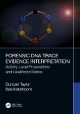 Forensic DNA Trace Evidence Interpretation (eBook, ePUB)