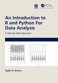 An Introduction to R and Python for Data Analysis (eBook, ePUB) An Introduction to R and Python for Data Analysis (eBook, ePUB)