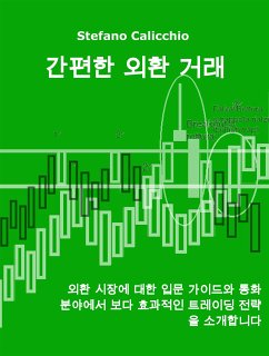 간편한 외환 거래 (eBook, ePUB) - Calicchio, Stefano