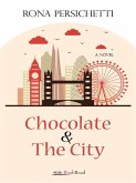 Chocolate & The City (eBook, ePUB)