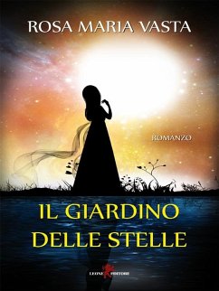 Il giardino delle stelle (eBook, ePUB) - Vasta, Rosa Maria