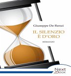 Il silenzio è d'oro (eBook, ePUB)