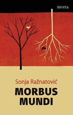Morbus mundi (eBook, ePUB) - Ražnatović, Sonja