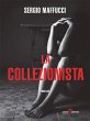 La collezionista (eBook, ePUB) - Bild 1