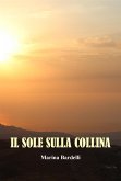 Il Sole Sulla Collina (eBook, ePUB)