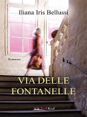Via delle Fontanelle (eBook, ePUB)
