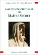 L'ascension spirituelle du Maître... - Bild 1