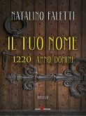 Il tuo nome (eBook, ePUB)