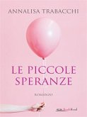 Le piccole speranze (eBook, ePUB)