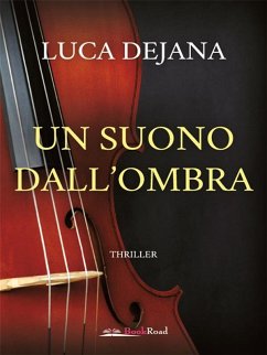 Un suono dall'ombra (eBook, ePUB) - Dejana, Luca