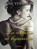 La collana di liquirizia (eBook, ePUB) La collana di liquirizia (eBook, ePUB)