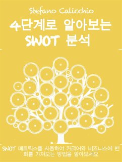 4단계로 알아보는 Swot 분석 (eBook, ePUB) - Calicchio, Stefano