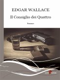 Il Consiglio dei Quattro (eBook, ePUB) Il Consiglio dei Quattro (eBook, ePUB)