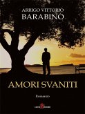 Amori svaniti (eBook, ePUB)
