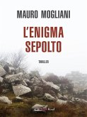 L'enigma sepolto (eBook, ePUB)