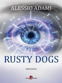 Rusty Dogs (eBook, ePUB)